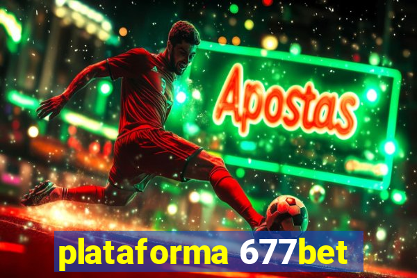 plataforma 677bet